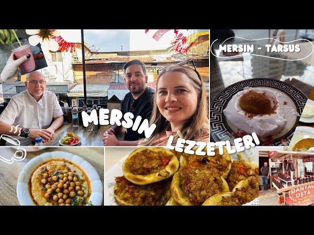 MERSİN LEZZETLERİ |MERSİN'DE BUNLARI YEMEDEN DÖNME | MERSİN - TARSUS