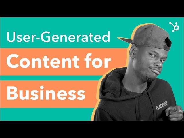How User Generated Content Can Help Your Business Grow