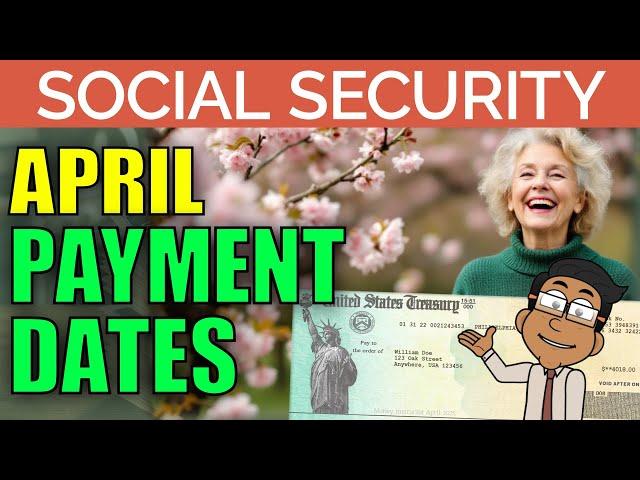 Social Security Checks: April 2025 Payment Schedule Dates Update