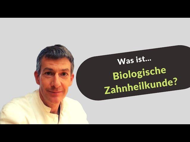 Biologische Zahnheilkunde - Was ist das? - Dr. Stefan Wittmann erklärt