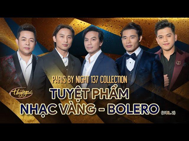 PBN137 Collection | Tuyệt Phẩm Nhạc Vàng - Bolero (Vol 2)