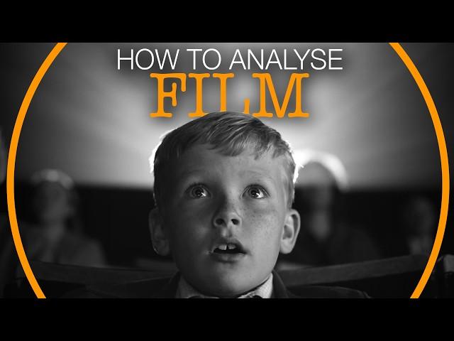 How to analyse a film: the complete beginners guide