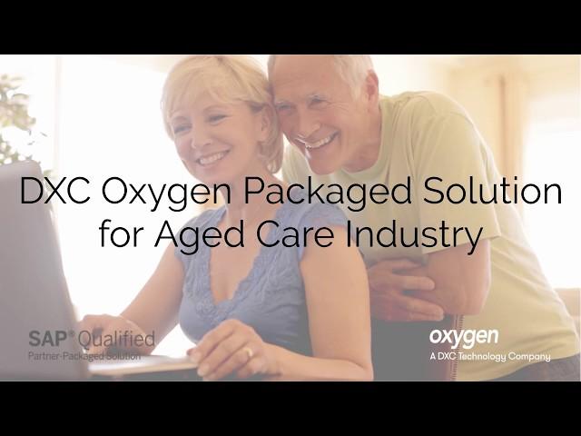 DXC Oxygen Aged Care Packaged Solution