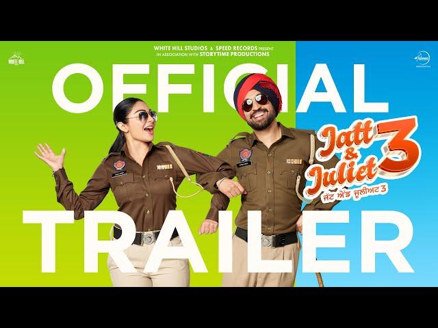 Jatt & Juliet 3 (Official Trailer): Diljit Dosanjh | Neeru Bajwa | Releasing 27th June 2024