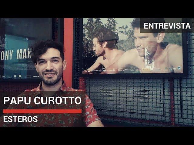 Entrevista com o Diretor Papu Curotto (Esteros)