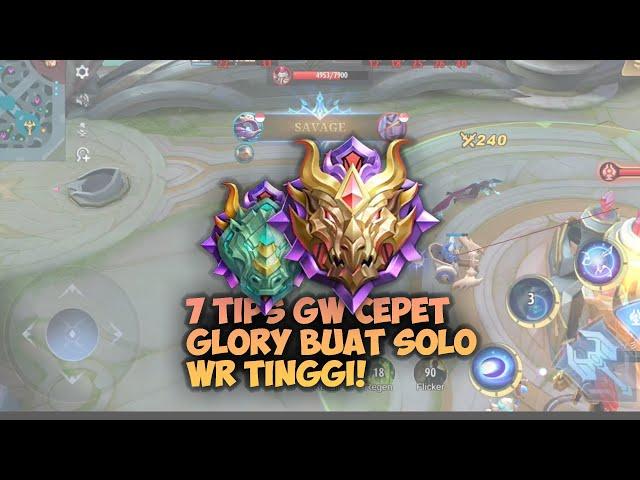 7 Tips Wajib Gw Biar Cepet Mythical Glory WR Tinggi Buat Solo Player! - MObile