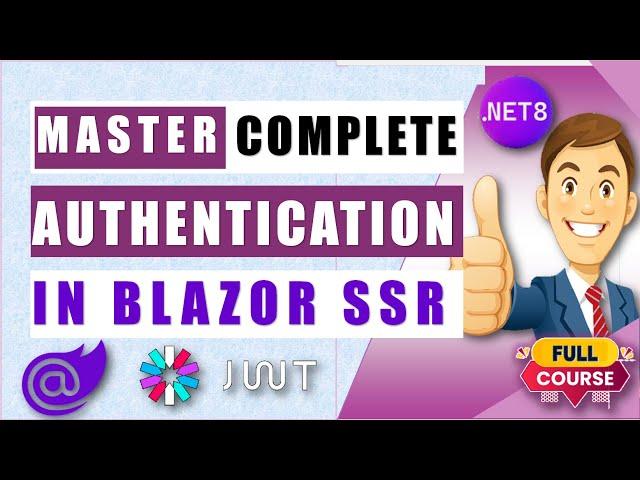 Master JWT Authentication, Roles & Refresh Tokens in .NET 8 Blazor Interactive Server App 