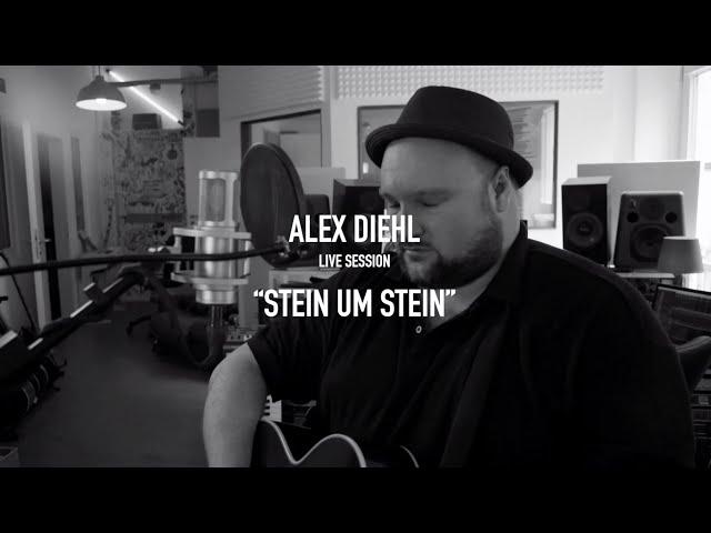 Alex Diehl - Stein um Stein (Live Session)