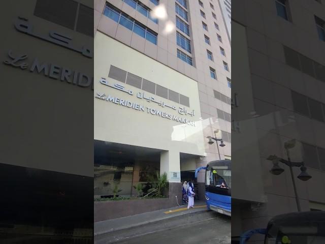 Le Meridian towers makkah | Shuttle bus service 24 hrs #ytshorts #lemeridienhotel #mecca