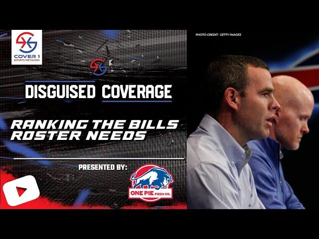 Ranking the Buffalo Bills Roster Needs | DC