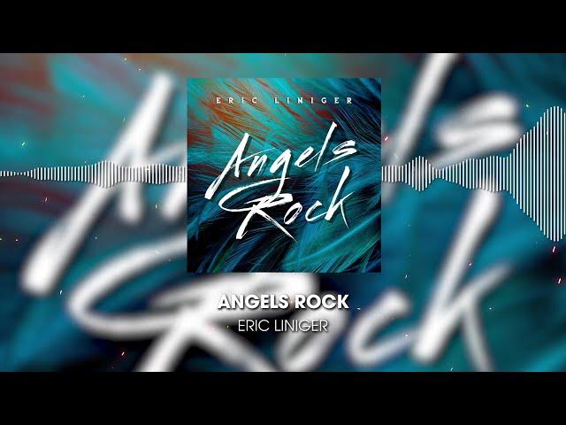 Angels Rock - Eric Liniger - Full Song HD   #summer #music #dance #guitar #newmusic #summervibes