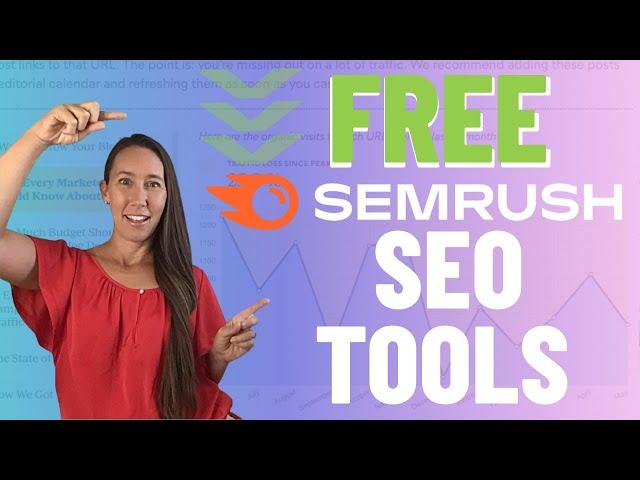 FREE SEO Tools With a FREE Semrush Account [DO THIS!]