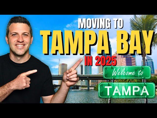 If You Are Moving To Tampa Florida in 2025... WATCH THIS!