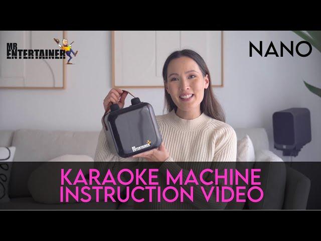 Nano Karaoke Machine Instruction Video