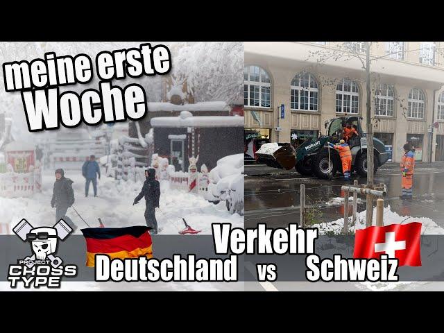 Der Verkehr BRD VS SCHWEIZ mein erster Eindruck