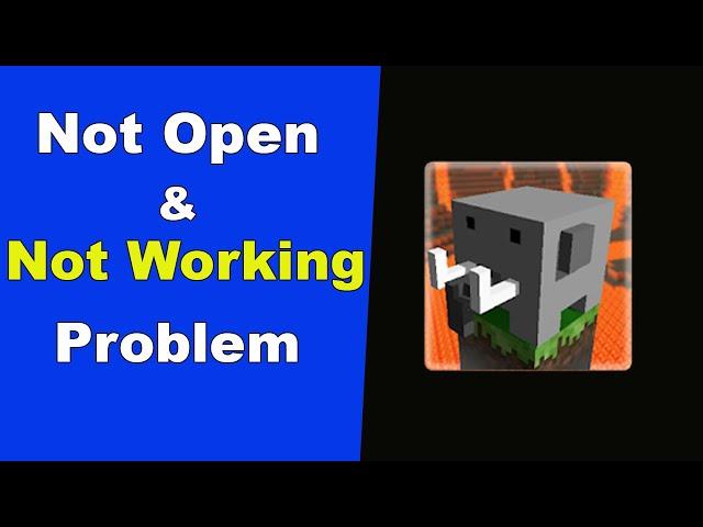 Fix Craftsman Not Working / Loading / Not Opening Problem in Android Phone