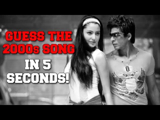 GUESS THE 2000s BOLLYWOOD SONG IN 5 SECONDS!