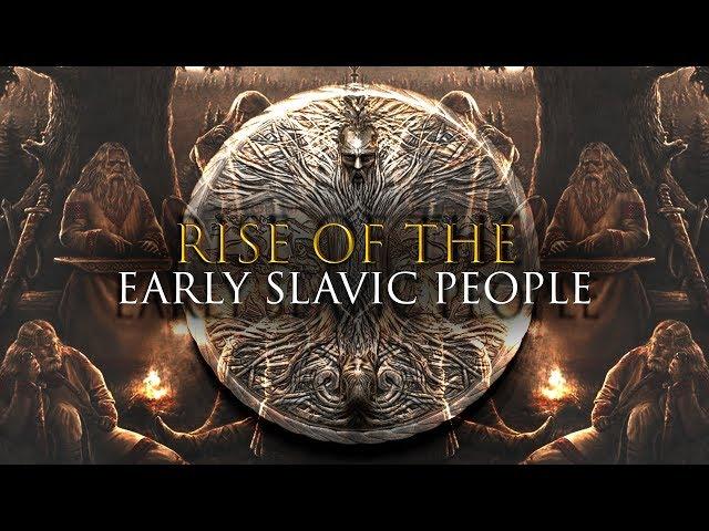 RISE OF THE SLAVS | History and Mythology of the Slavs