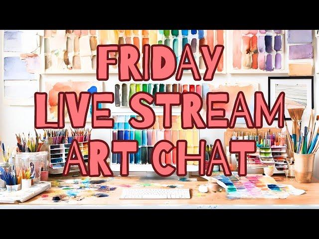 Friday Art Chat