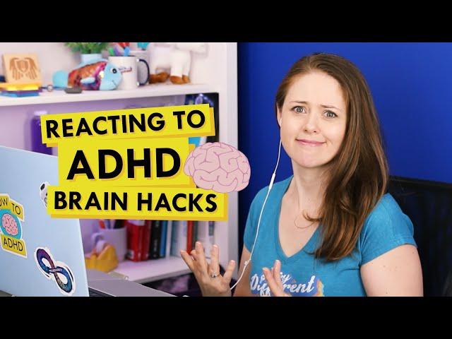 Reacting to ADHD Brain Hacks on Tiktok