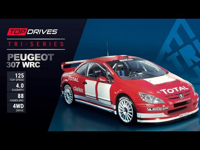 Peugeot 307 WRC Finals | Pack Opening | Top Drives