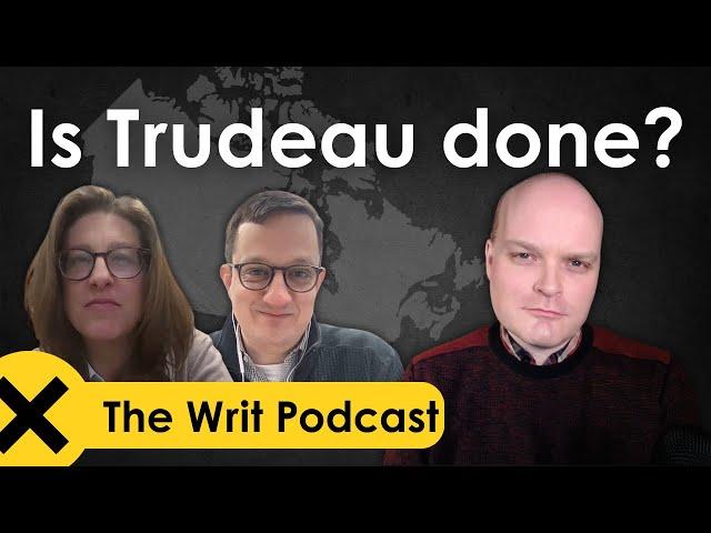 The Writ Podcast - Ep. #137: Freeland is out. Is Trudeau next?