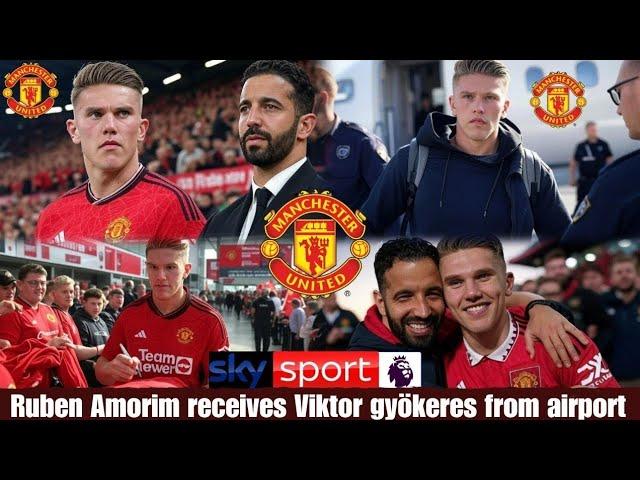 VIKTOR GYÖKERES SIGNS FOR MANCHESTER UNITED! RUBEN AMORIM'S SECRET WEAPON UNVEILED!