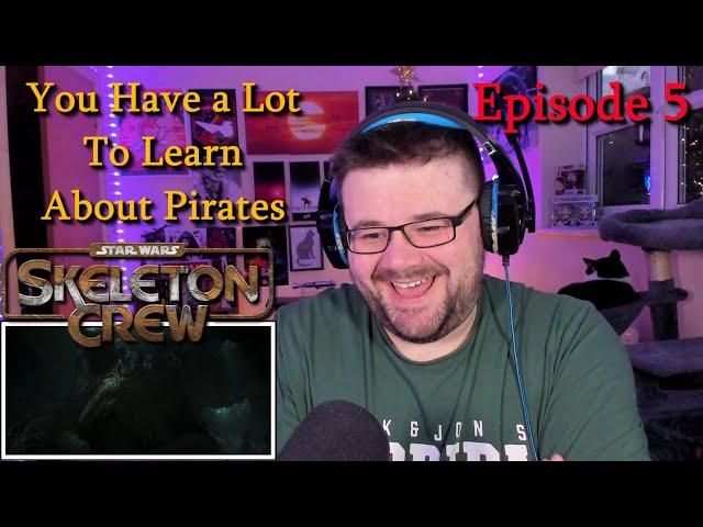 Star Wars: Skeleton Crew - Episode 5 - "You Have a Lot to Learn About Pirates" - Reaction