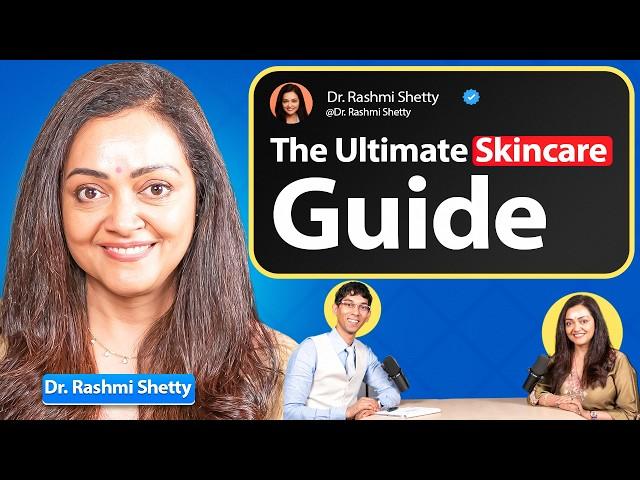 The Ultimate Skincare Guide with Dr. Rashmi Shetty. Episode 9 Health Shotzz