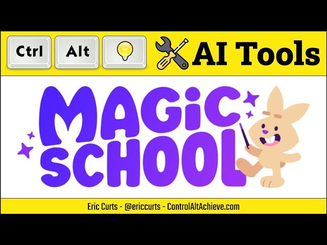 AI Tools for Schools - Magic School AI