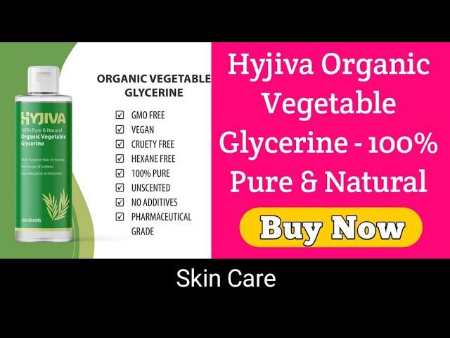 Hyjiva Organic Vegetable Glycerine - 100% Pure & Natural for Face Hair & Skin | Skin Care #shorts