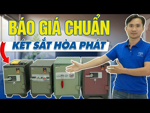 Báo Giá Két Sắt Hòa Phát Mẫu Mới - Giá Chuẩn Không Lo Đắt - Mua Đúng, An Tâm Tuyệt Đối