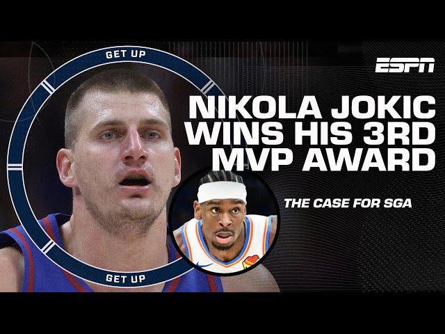 Nikola Jokic's numbers were OFF THE CHARTS  But did SGA have a BETTER case for MVP? | Get Up