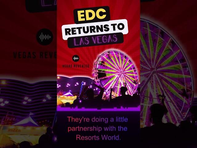 EDC Returns to Las Vegas