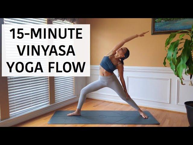 Everyday 15-Minute Vinyasa Yoga Flow