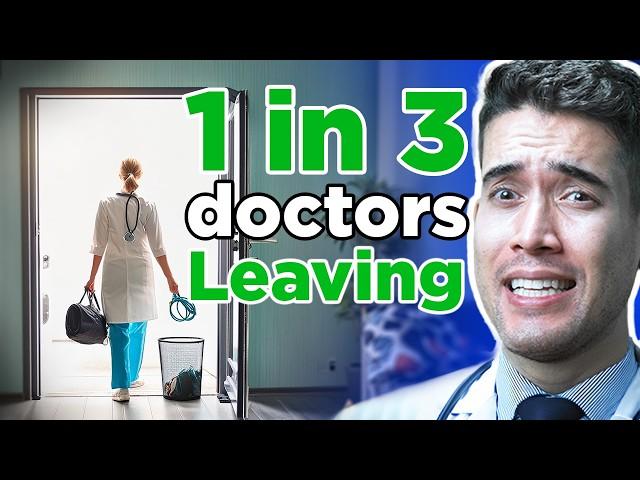 33% of Doctors Plan to Leave | Toxic Realities of Healthcare