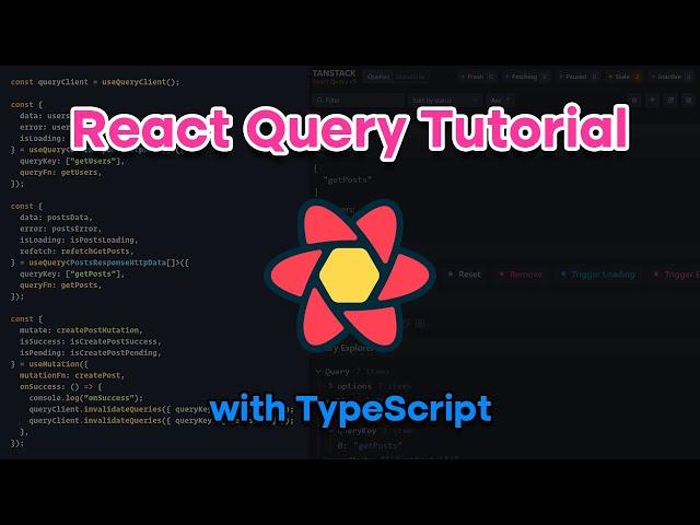 React Query Tutorial (TanStack Query)