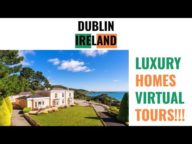 Dublin’s Superb Luxury Homes!! | IRELAND (D0620)