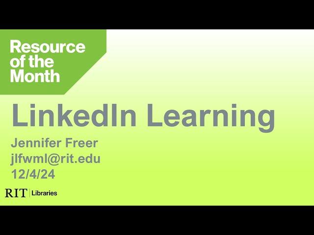 Resource of the Month: LinkedIn Learning (December 2024)