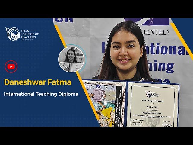 Asian College of Teachers Reviews | International Teaching Diploma