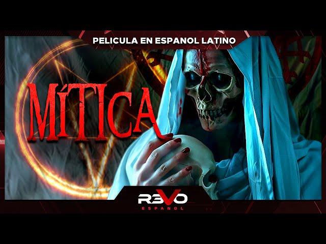 MÍTICA | PELICULA COMPLETA DE HORROR EN ESPANOL LATINO