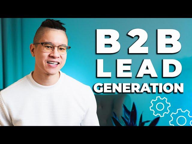 What is B2B Lead Generation