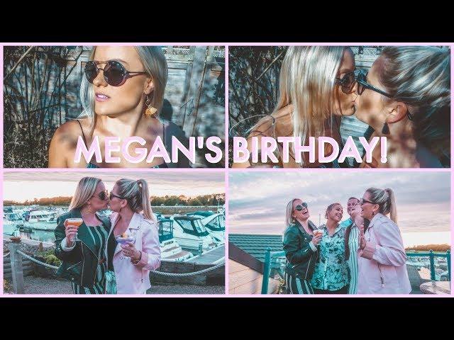 Megan's 31st Birthday! | VLOG