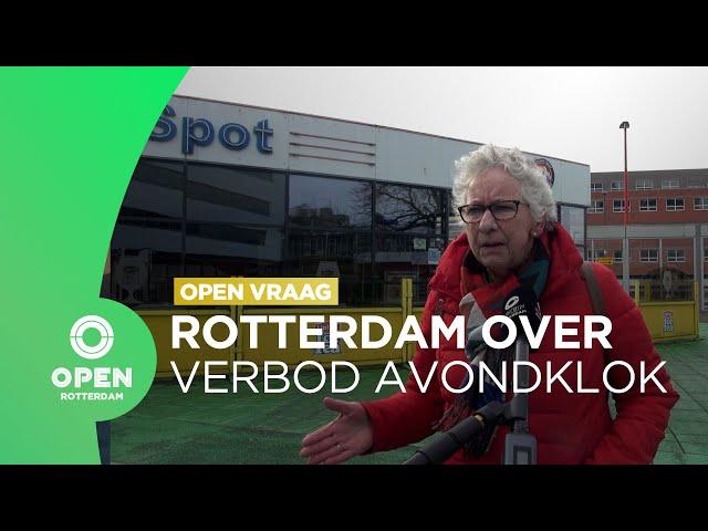 Rotterdammers over opheffing avondklok  | OPEN Vraag