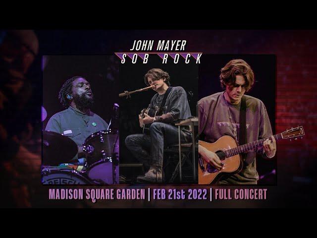 John Mayer live at Madison Square Garden | 21 FEB 2022 | FULL CONCERT