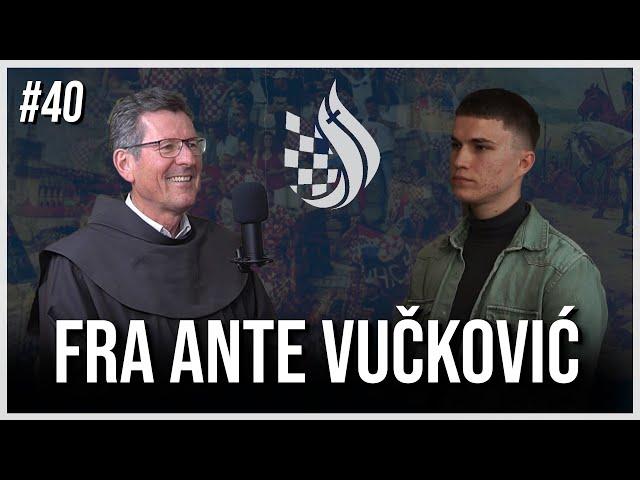 Fra ANTE VUČKOVIĆ - TRANSHUMANIZAM | KRIZA OČINSTVA | CRKVA U HRVATA - PODCAST #40