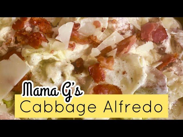 CABBAGE ALFREDO • Keto • Mama G’s Recipes