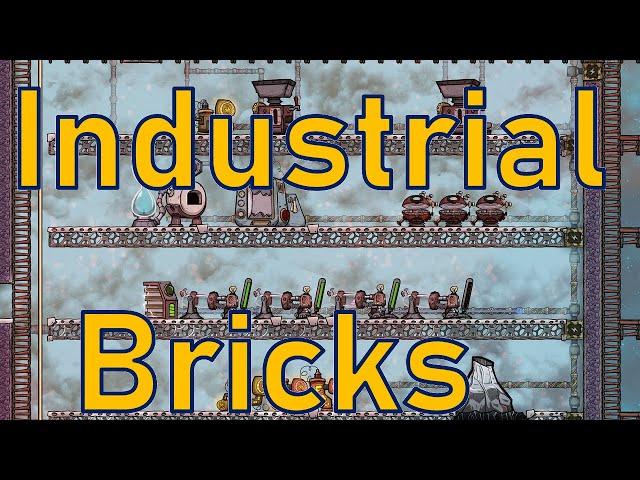 Oxygen Not Included - Tutorial Bites - Industrial Bricks