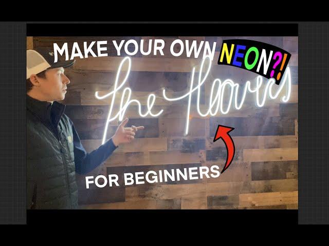 How to Make an LED Neon Sign In Personalized Handwriting