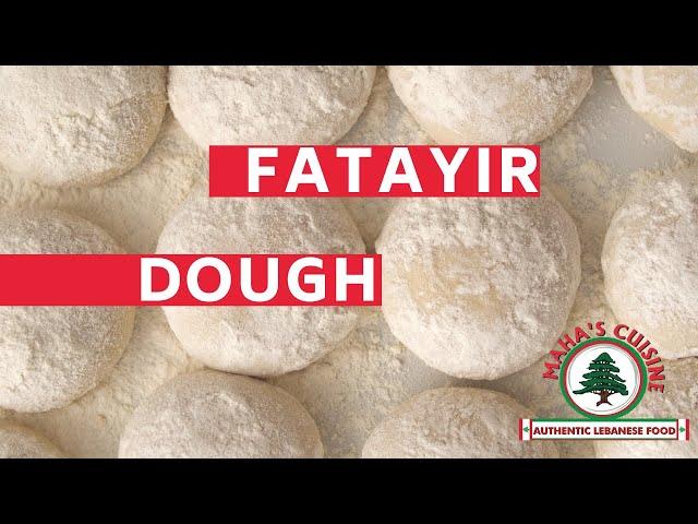 How To Make Dough For Fatayir